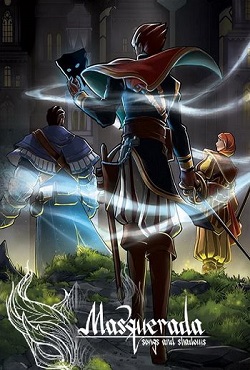 Masquerada: Songs and Shadows Masquerada: Songs and Shadows